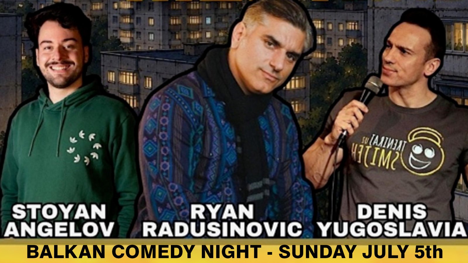 Balkan Comedy Night